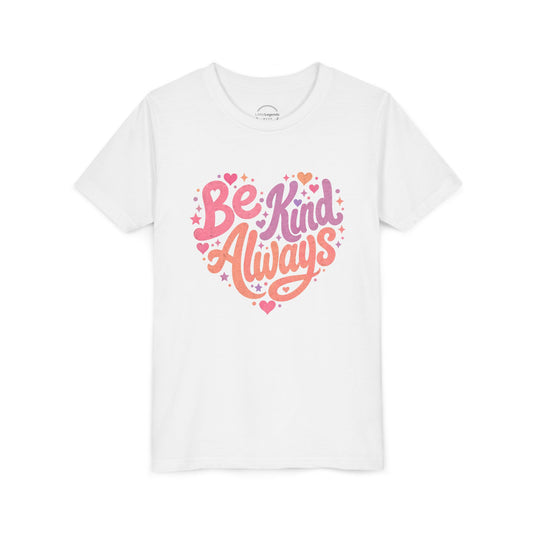 Be Kind Always Youth / Kids Tee